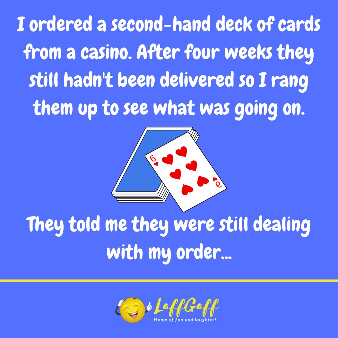 Deck of cards joke from LaffGaff.