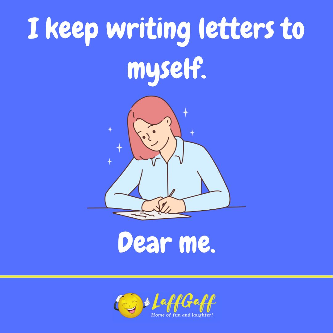Letter writer joke from LaffGaff.