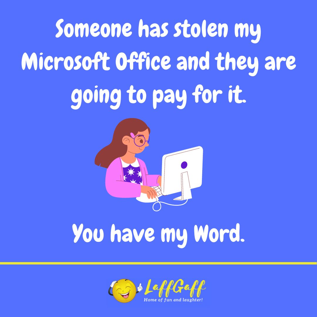 Microsoft Office joke from LaffGaff.