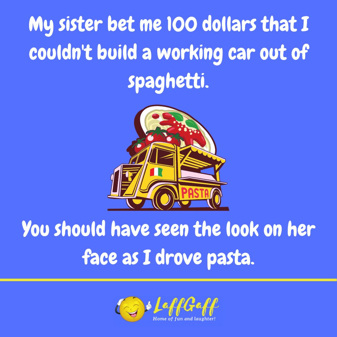 Pasta car joke from LaffGaff.