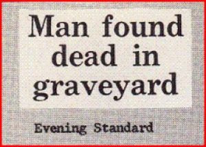 Graveyard Dead Funny Headline