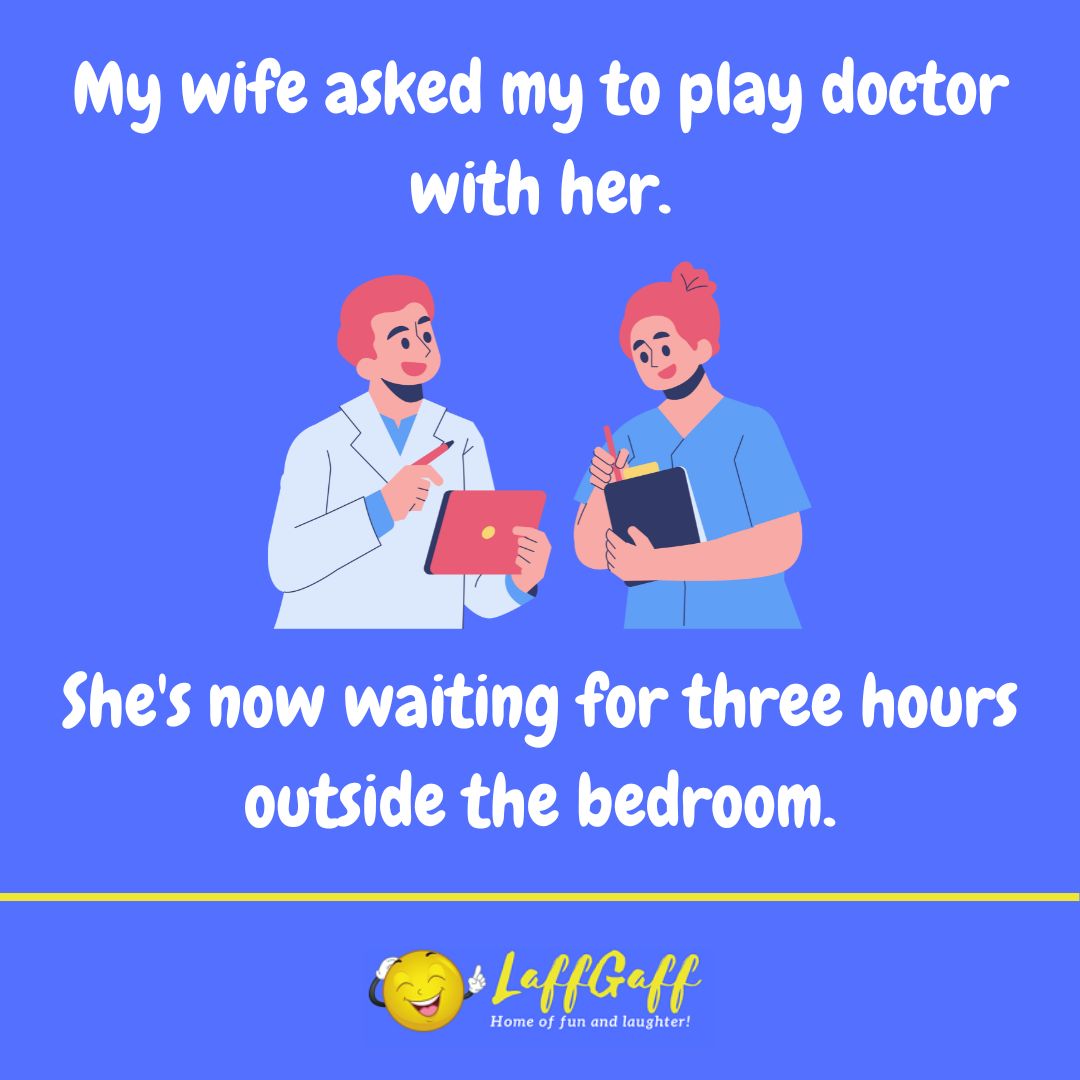 Doctors and nurses joke from LaffGaff.