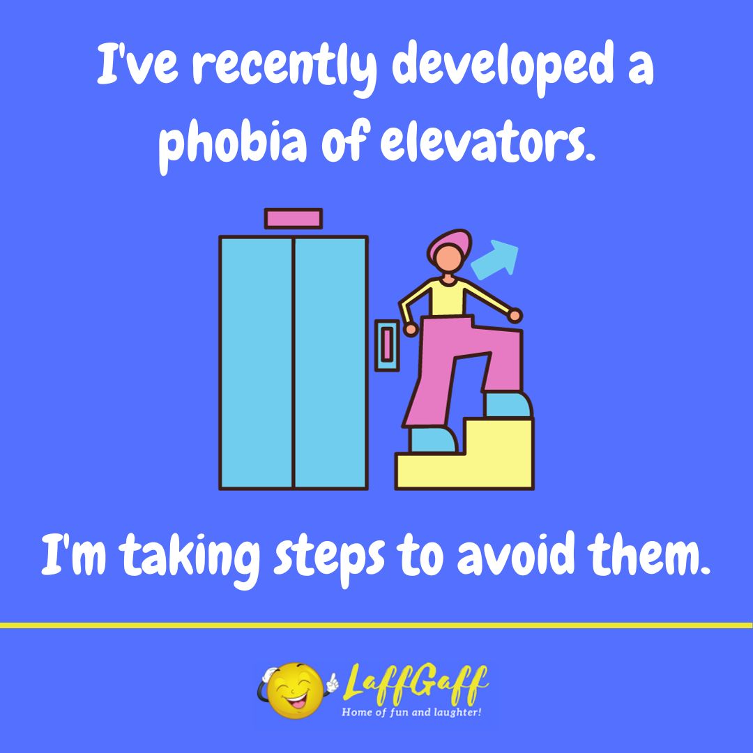 Elevator phobia joke from LaffGaff.