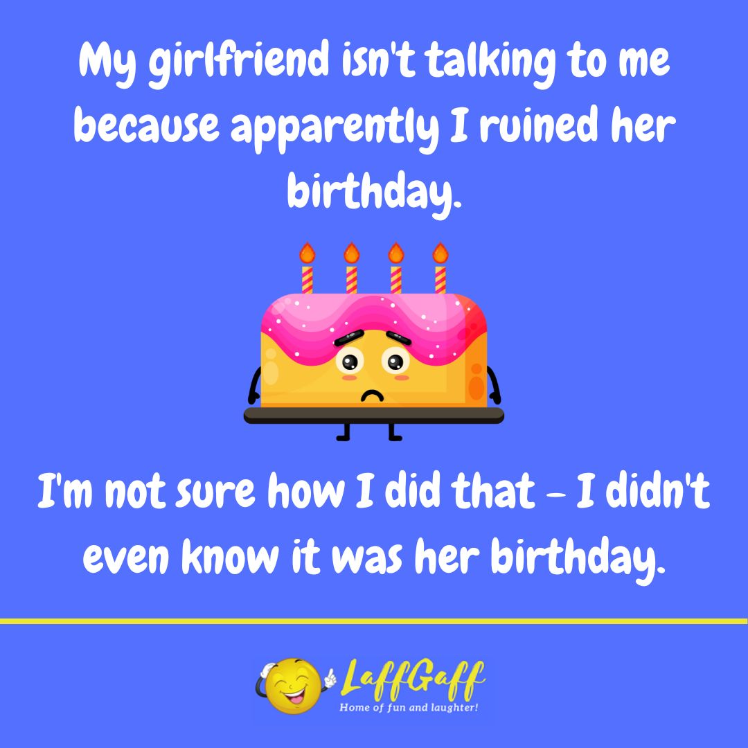 Girlfriend's birthday joke from LaffGaff.