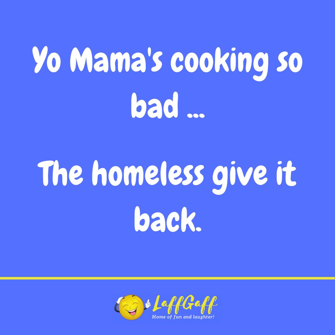 Yo Mama's cooking joke from LaffGaff.