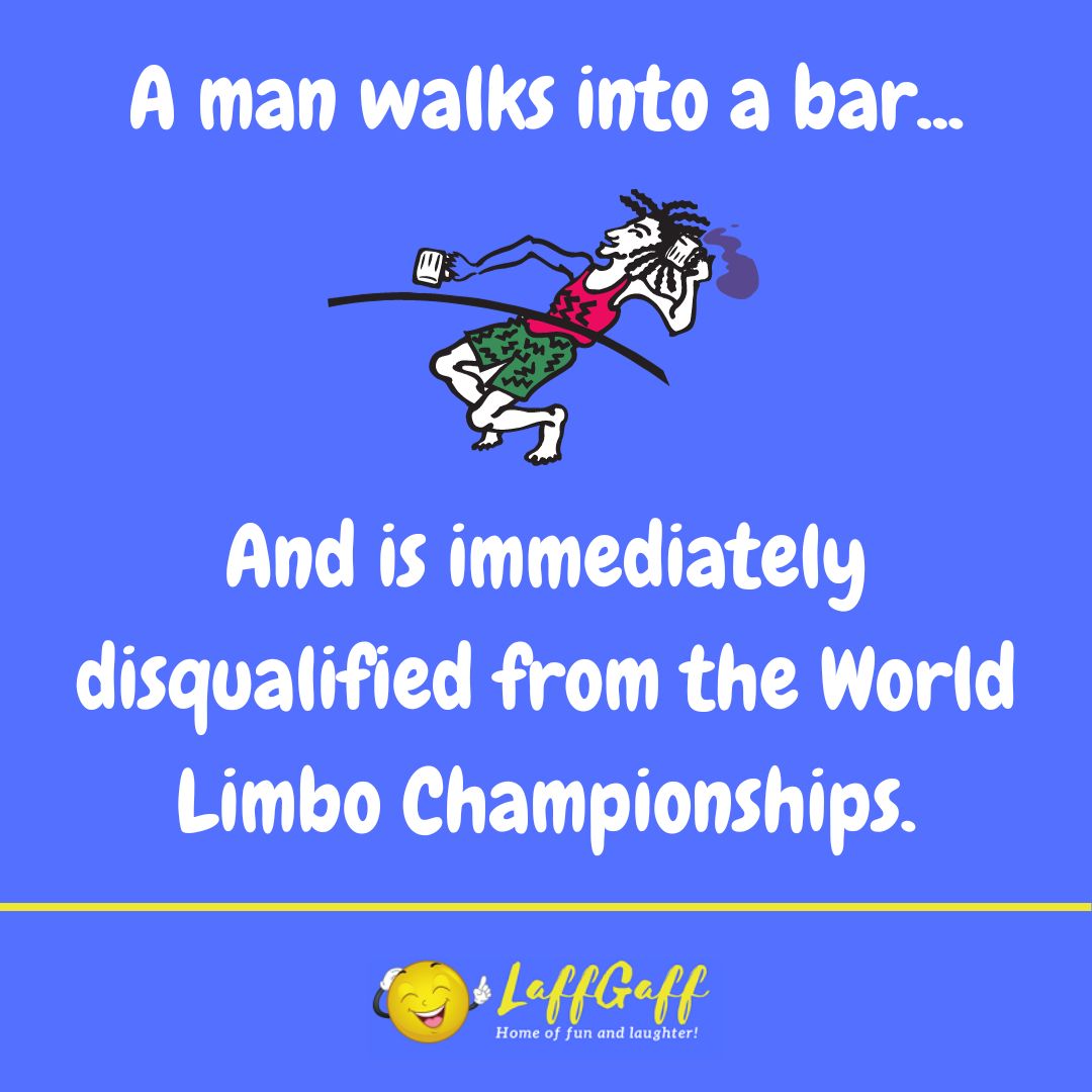 Limbo joke from LaffGaff,
