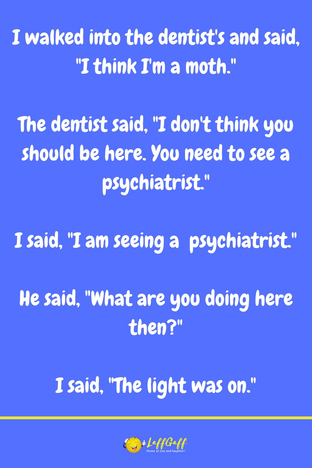Psychiatrist joke from LaffGaff.