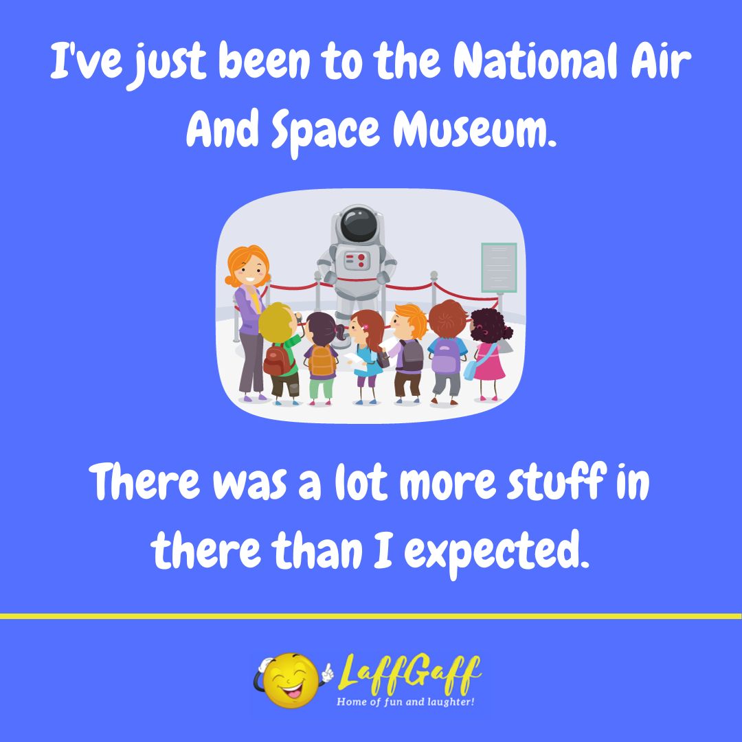 Space museum joke from LaffGaff.
