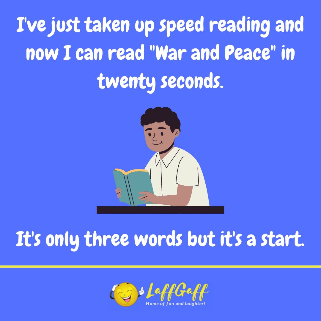 Speed reading joke from LaffGaff.