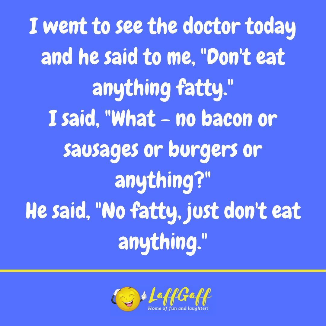 Low fat diet joke from LaffGaff.