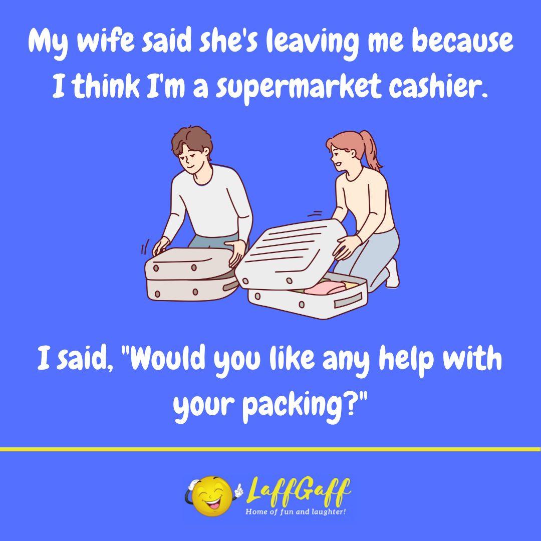 Supermarket cashier joke from LaffGaff.