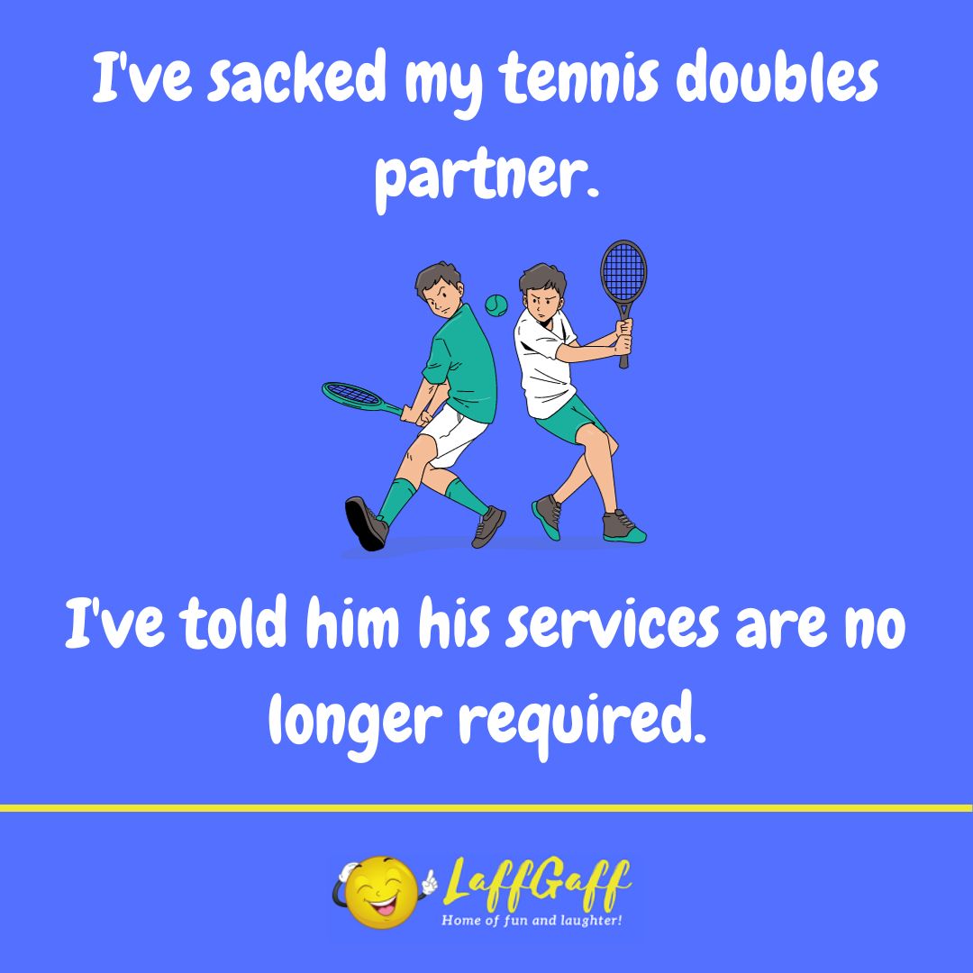 Tennis joke from LaffGaff.