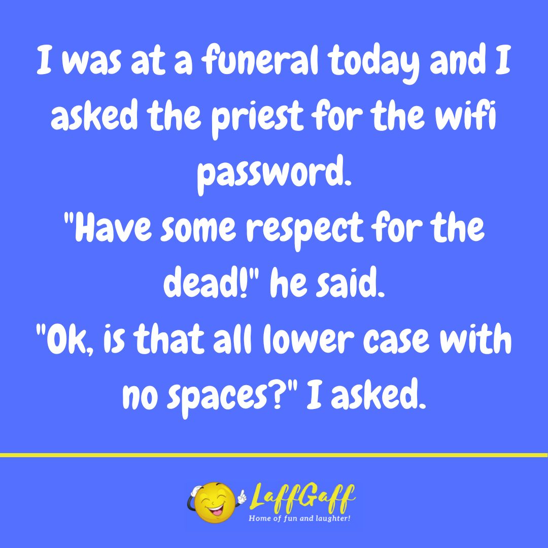 Wifi password joke from LaffGaff.