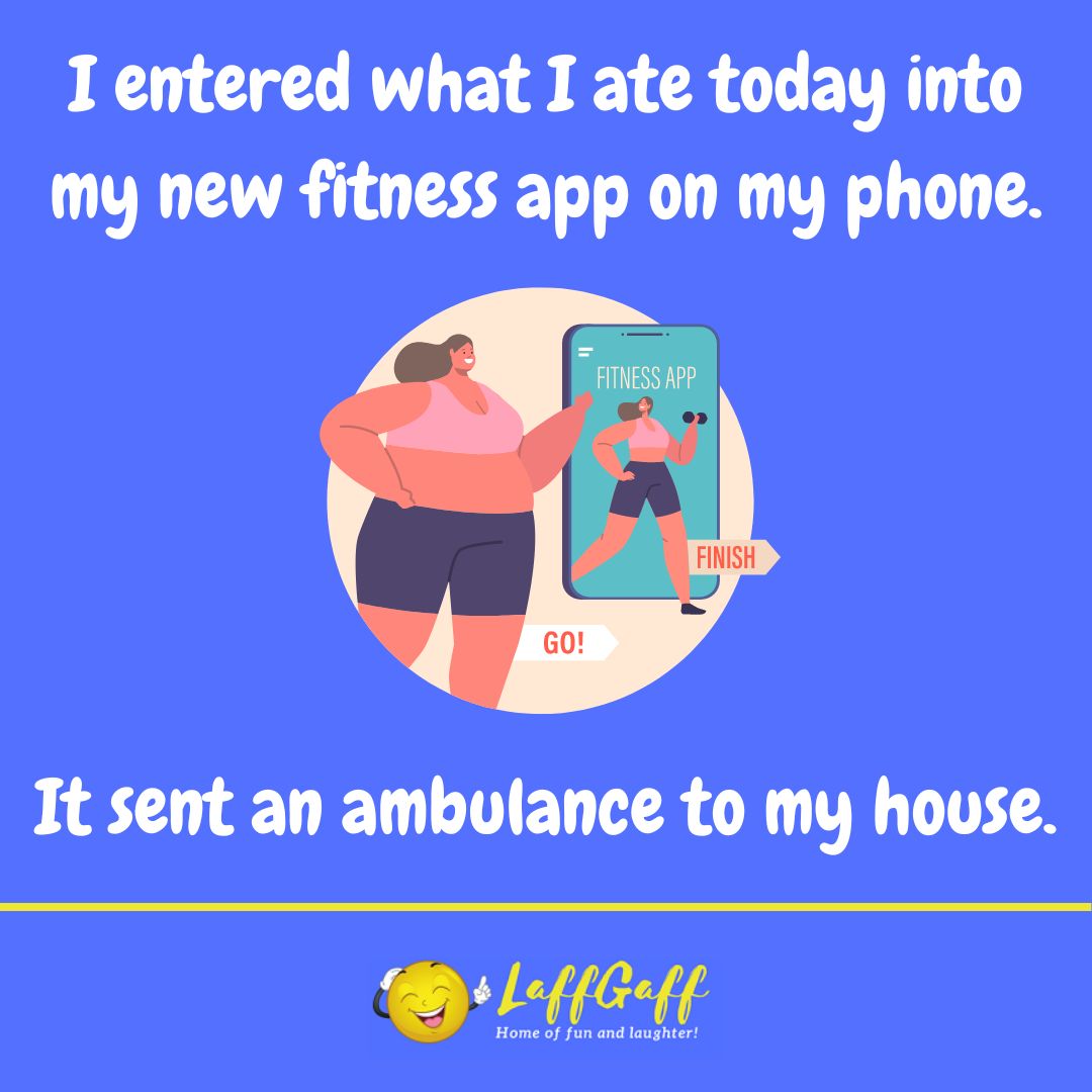 Fitness app joke from LaffGaff.
