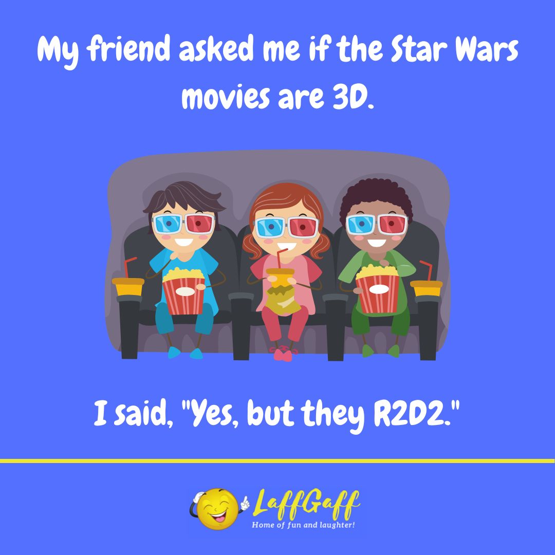 Star Wars in 3D joke from LaffGaff.