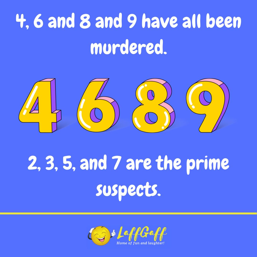 Numbers murder joke from LaffGaff.