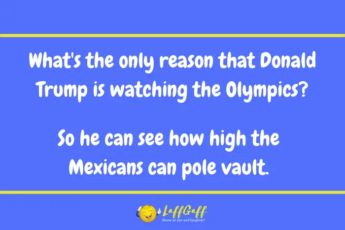 Donald Trump Olympics joke from LaffGaff.