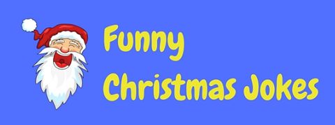 A collection of really funny Christmas jokes