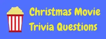 20 Festive Christmas Movie Trivia Questions And Answers