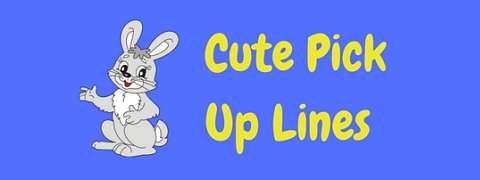 Use lines on really to up pick guys cute Top 40