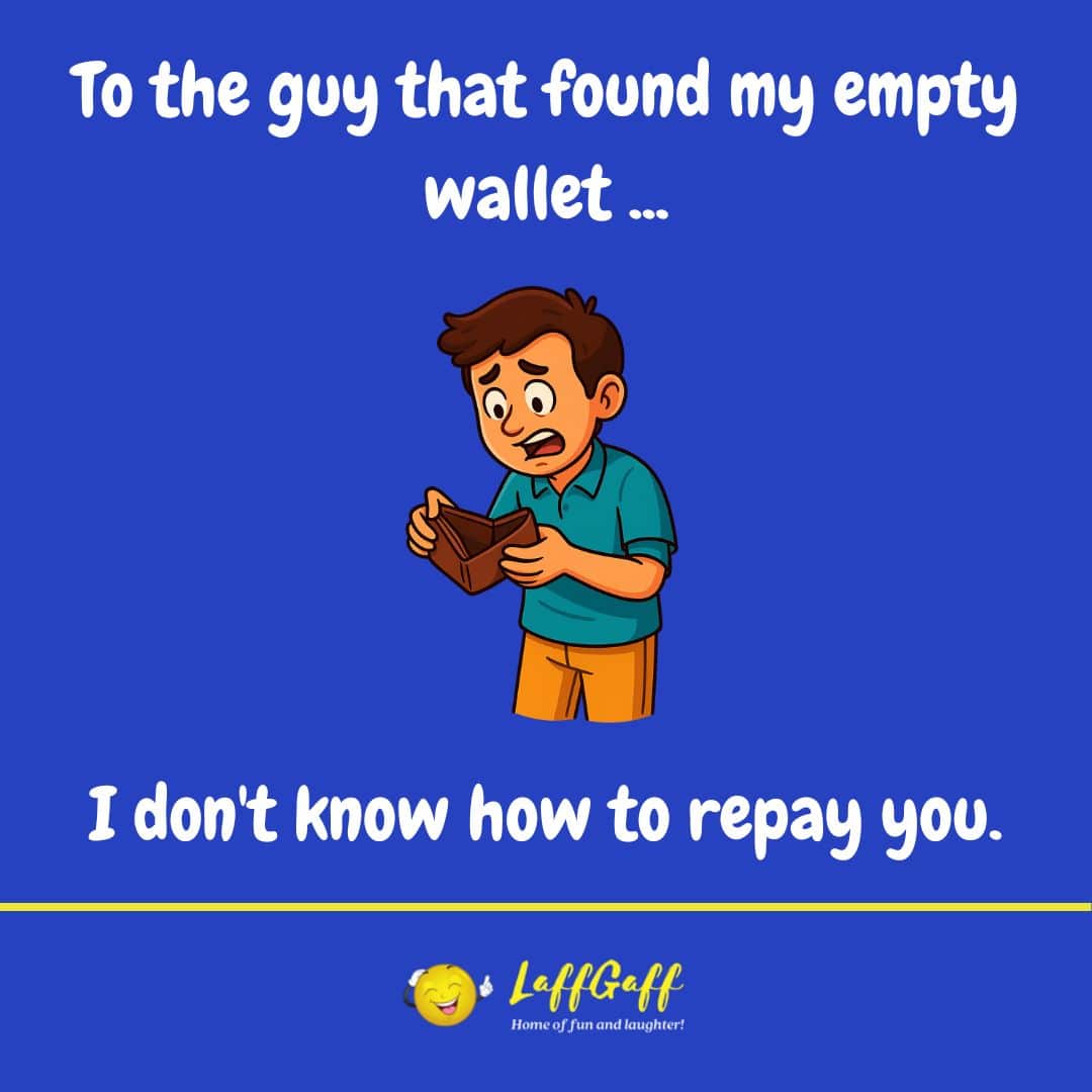 Lost wallet joke from LaffGaff.