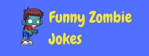 A collection of funny zombie jokes for Halloween