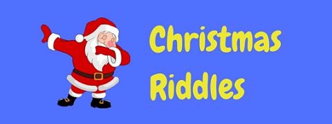 19 Fun Free Christmas Riddles Tricky Festive Puzzles