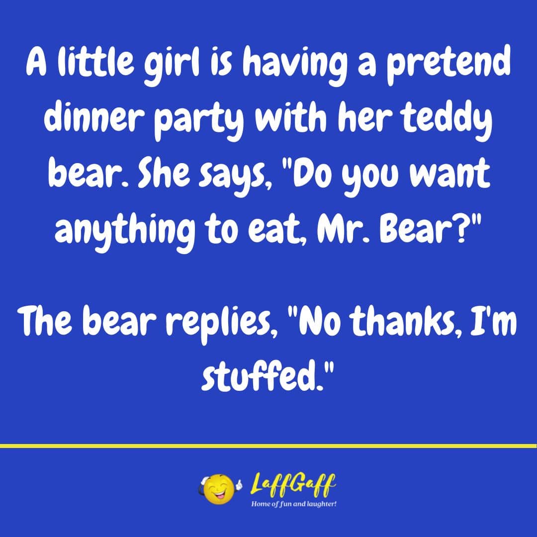 Teddy bear joke from LaffGaff.