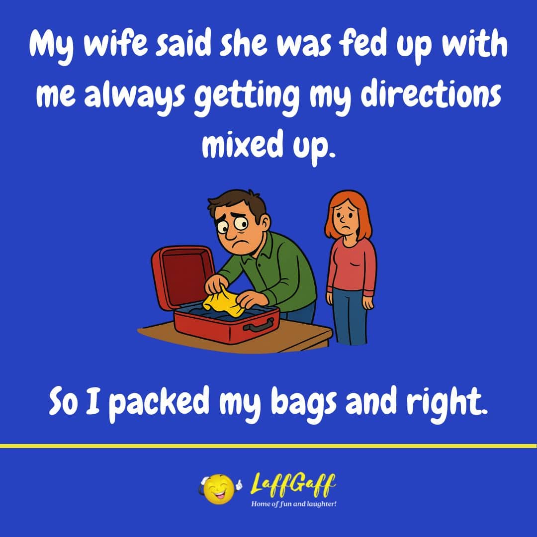 Leaving wife joke from LaffGaff.