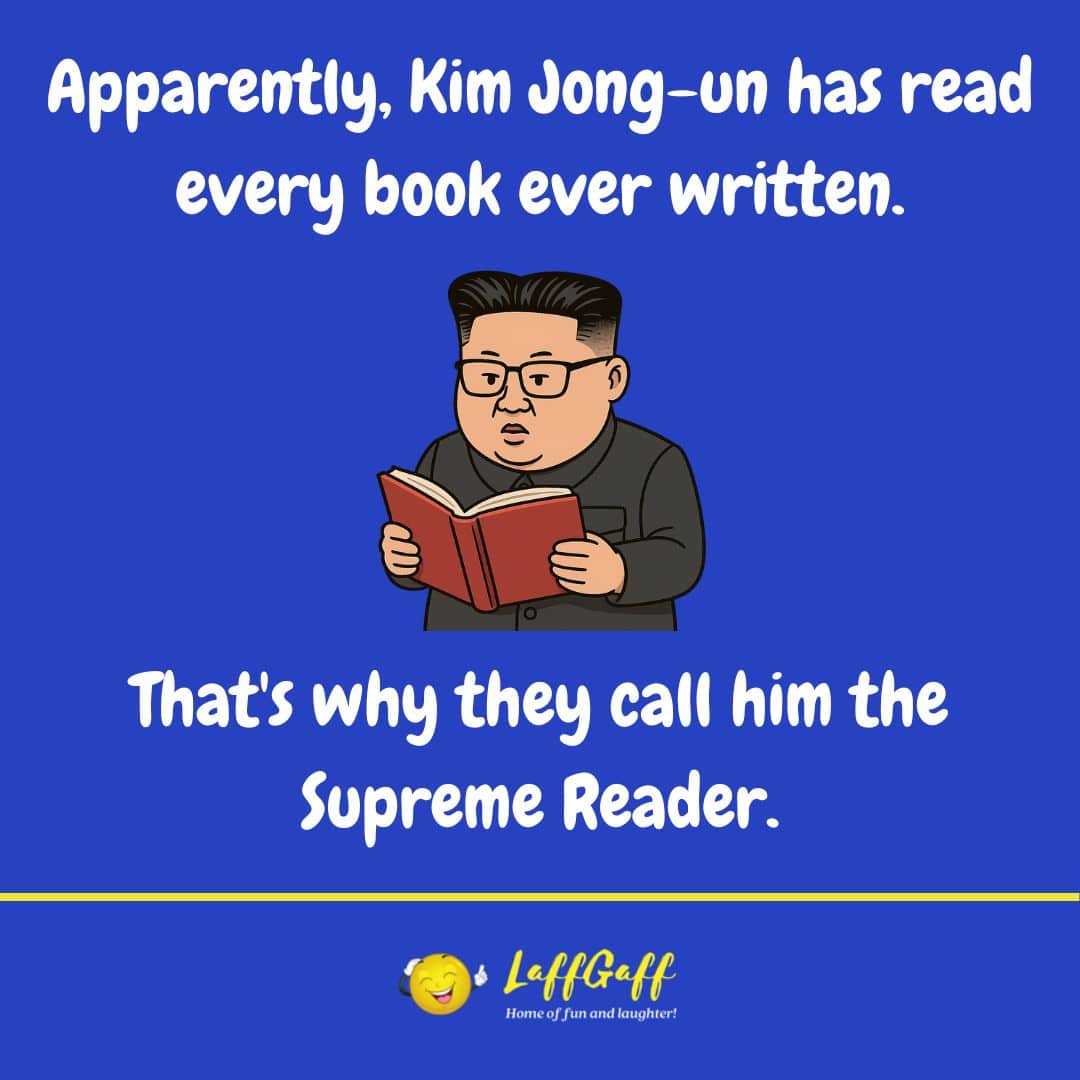 Kim Jong-un joke from LaffGaff.