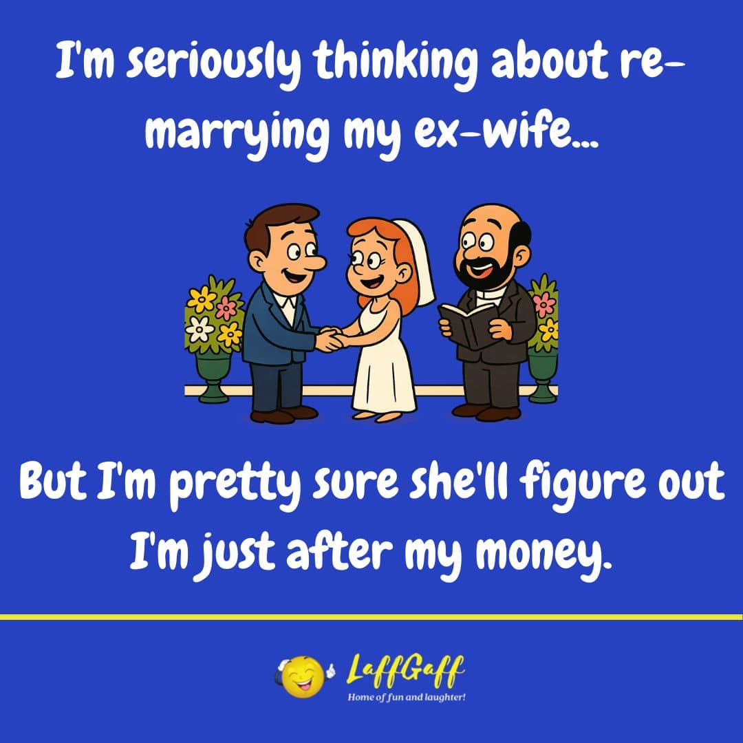 Re-marriage joke from LaffGaff.