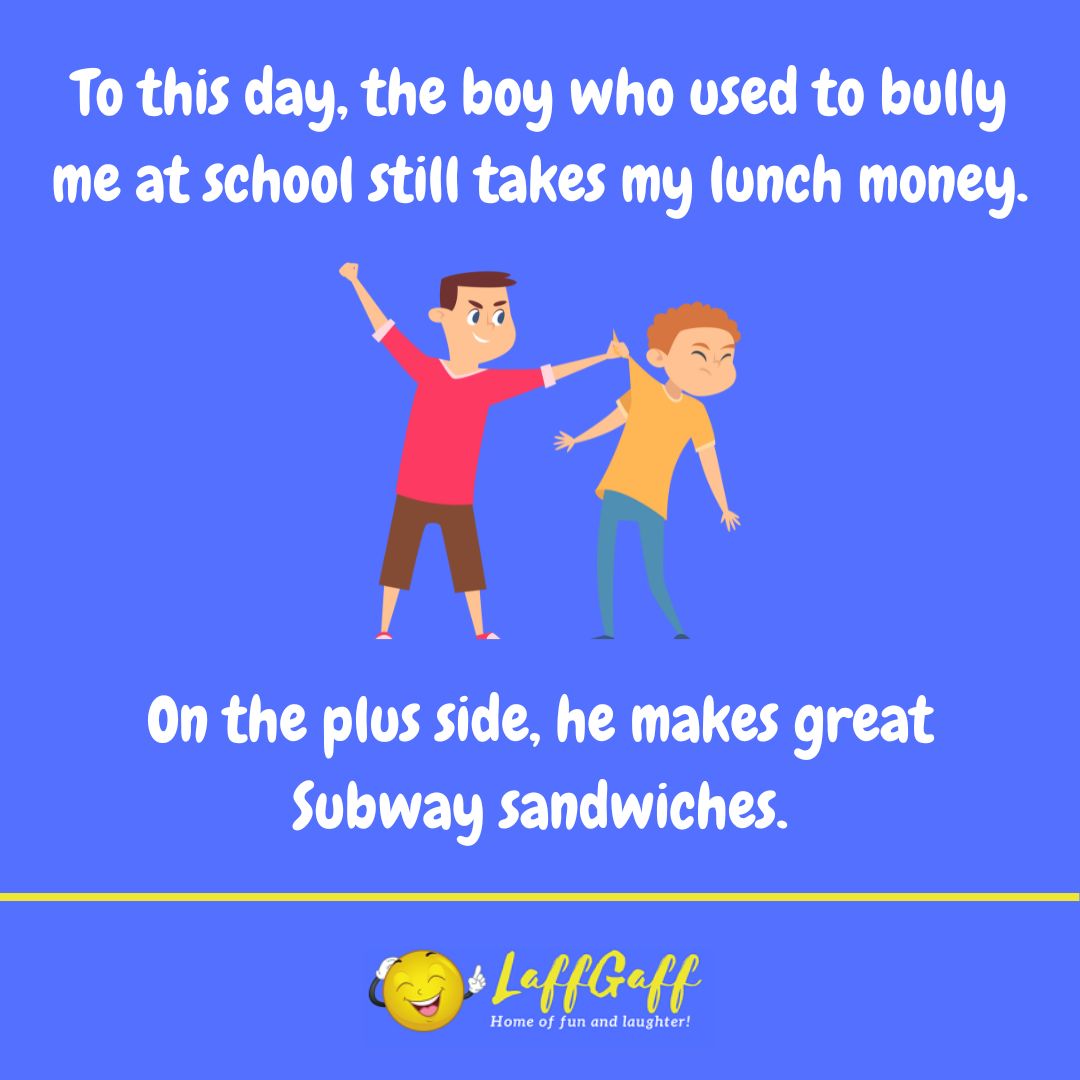 School bully joke from LaffGaff.