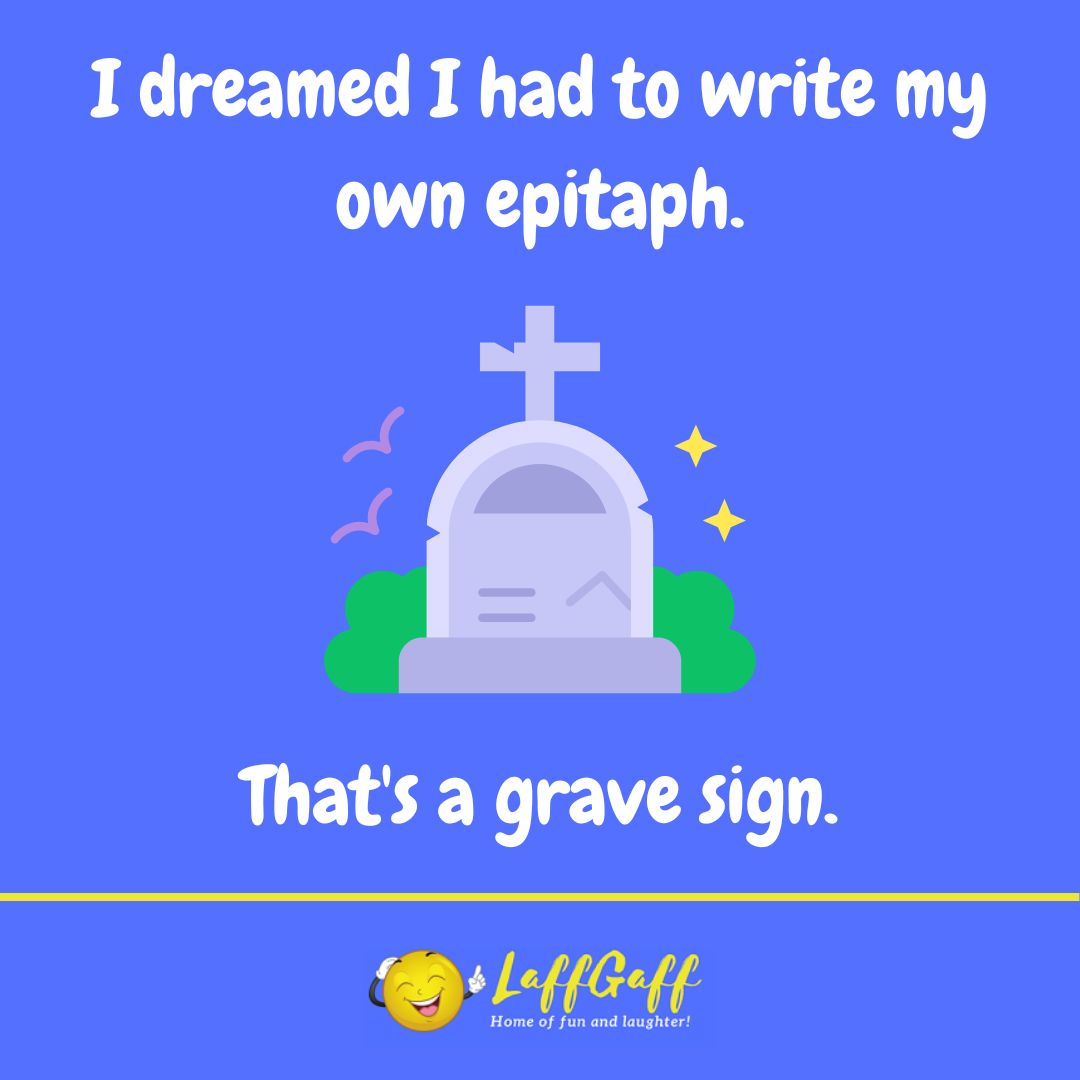 Epitaph joke from LaffGaff.