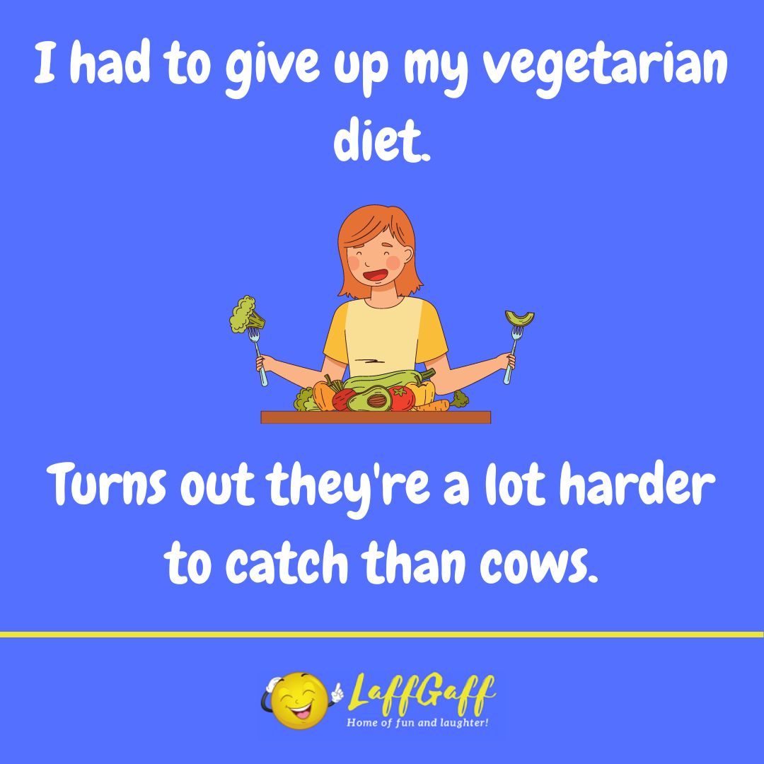 Vegetarian diet joke from LaffGaff.
