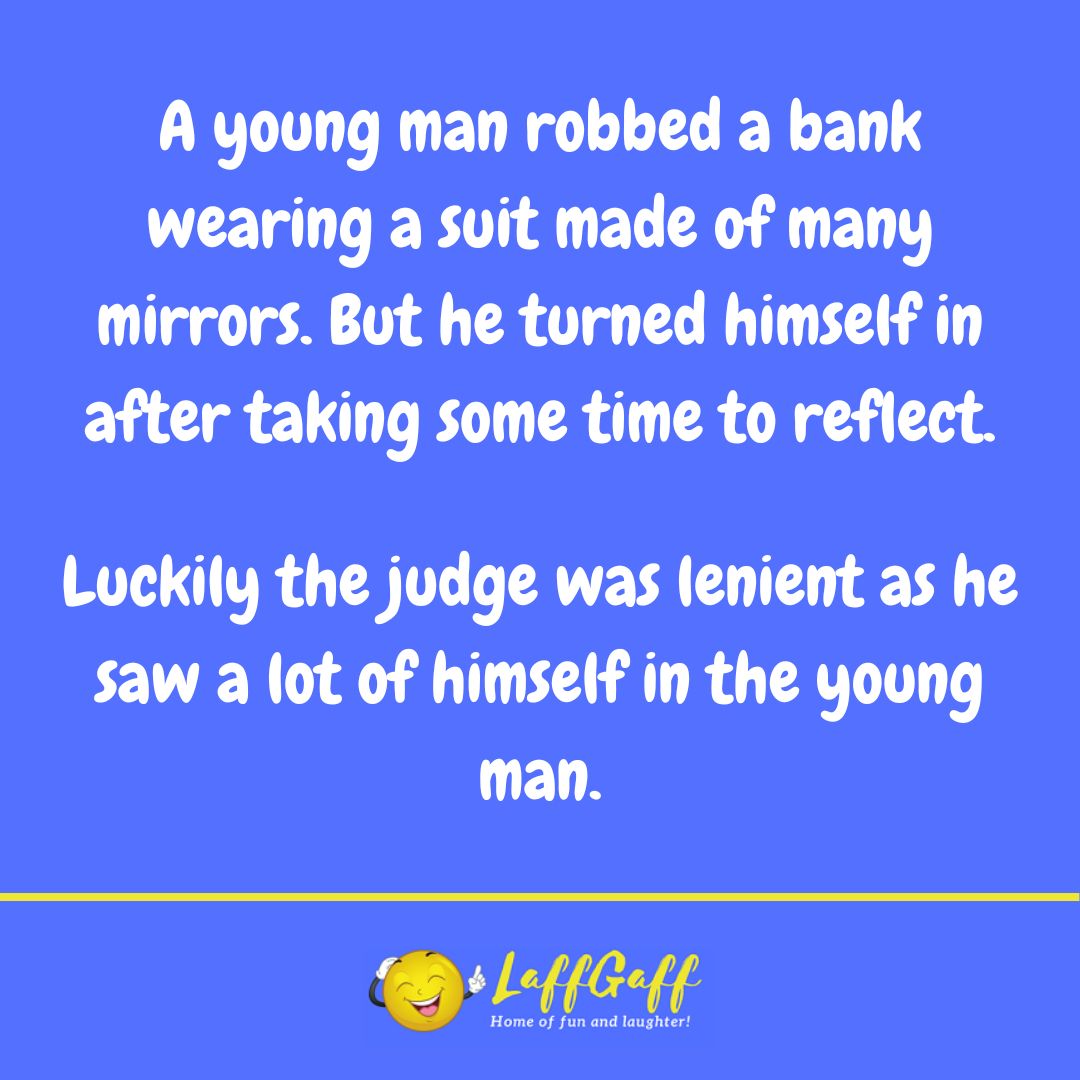 Bank robber suit joke from LaffGaff.