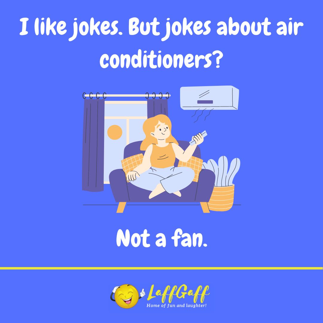 Air conditioner joke from LaffGaff.