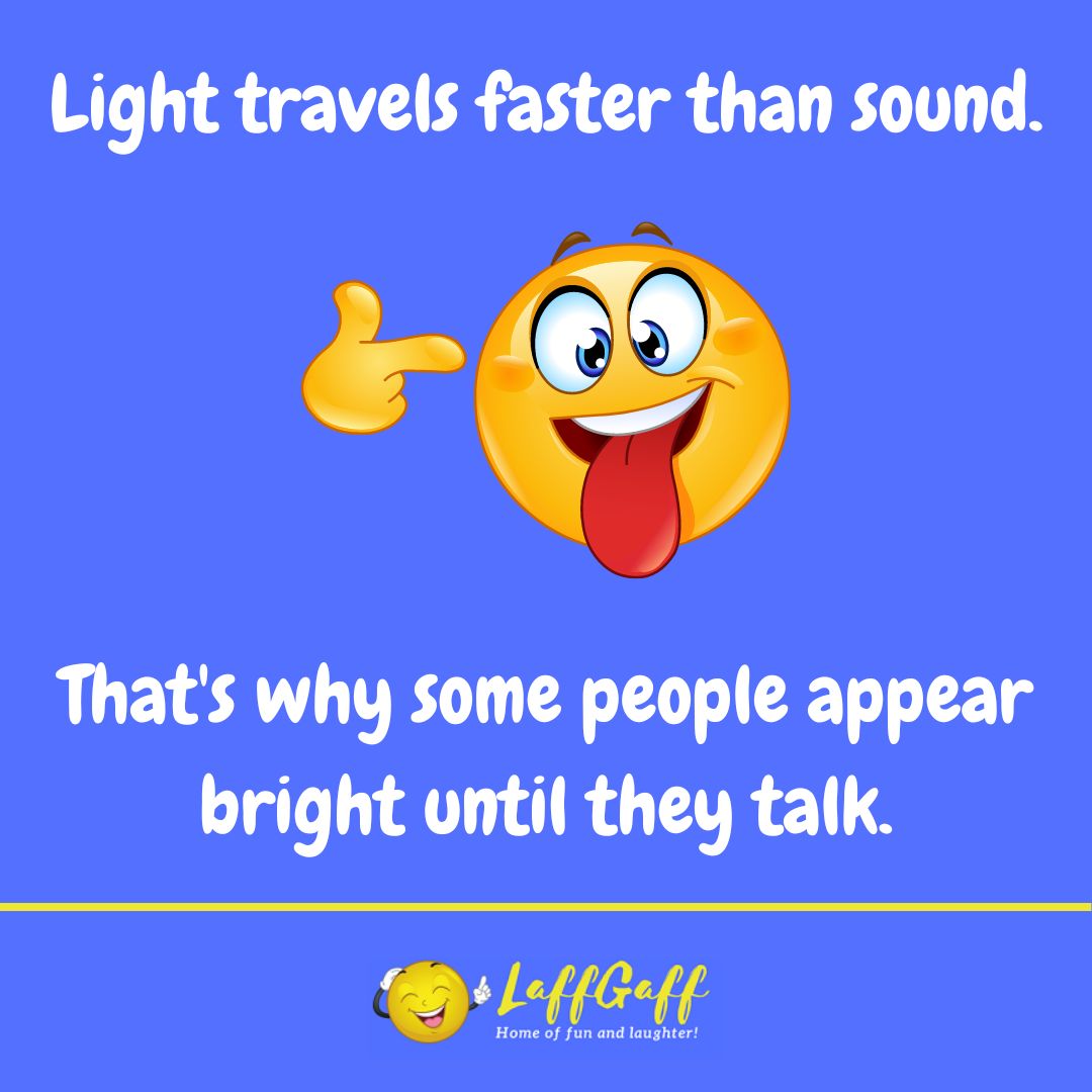 Bright people joke from LaffGaff.