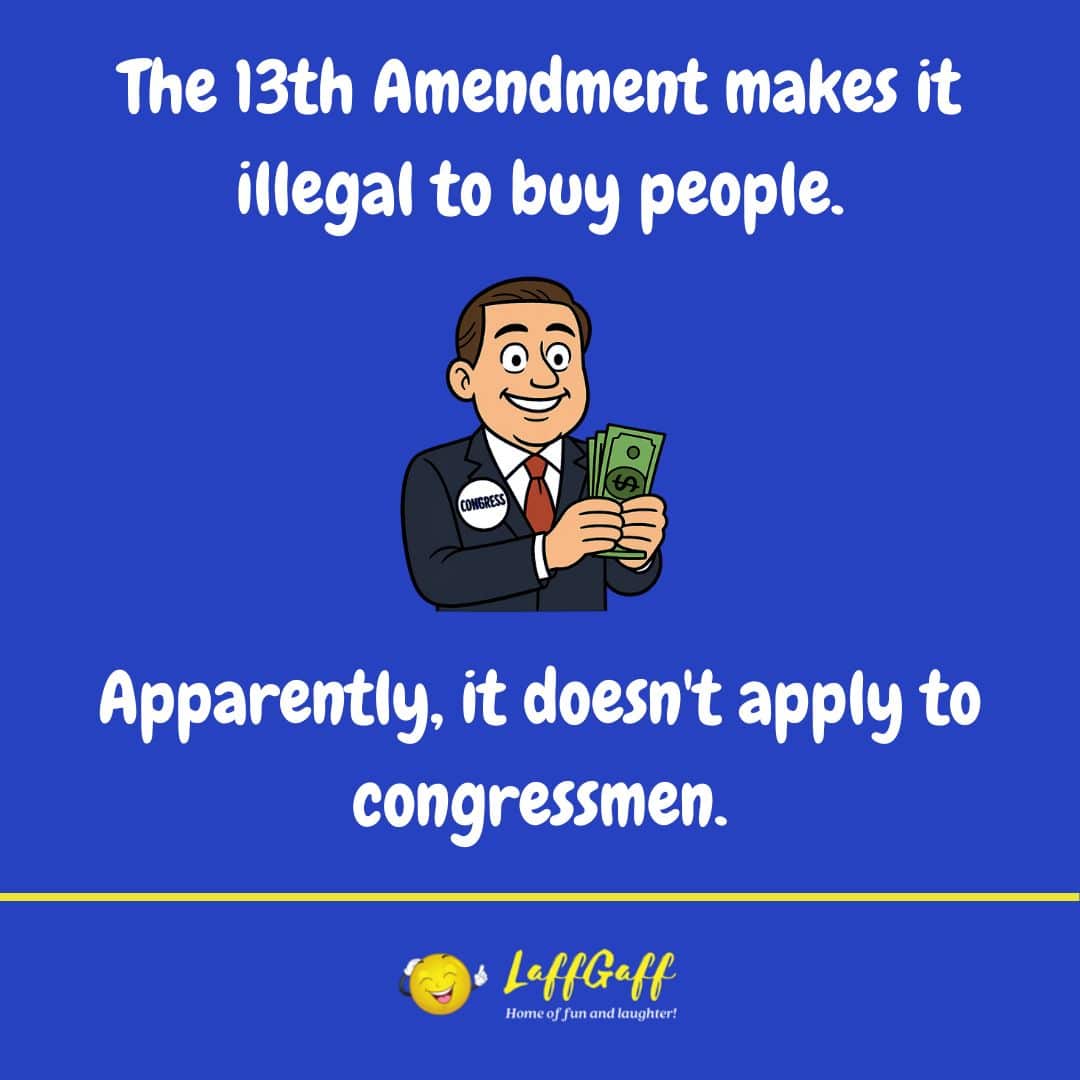 13th Amendment joke from LaffGaff.