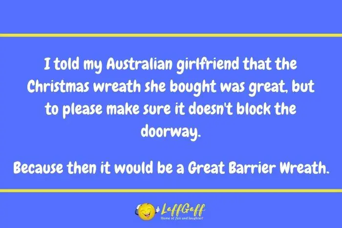 Christmas wreath joke from LaffGaff.