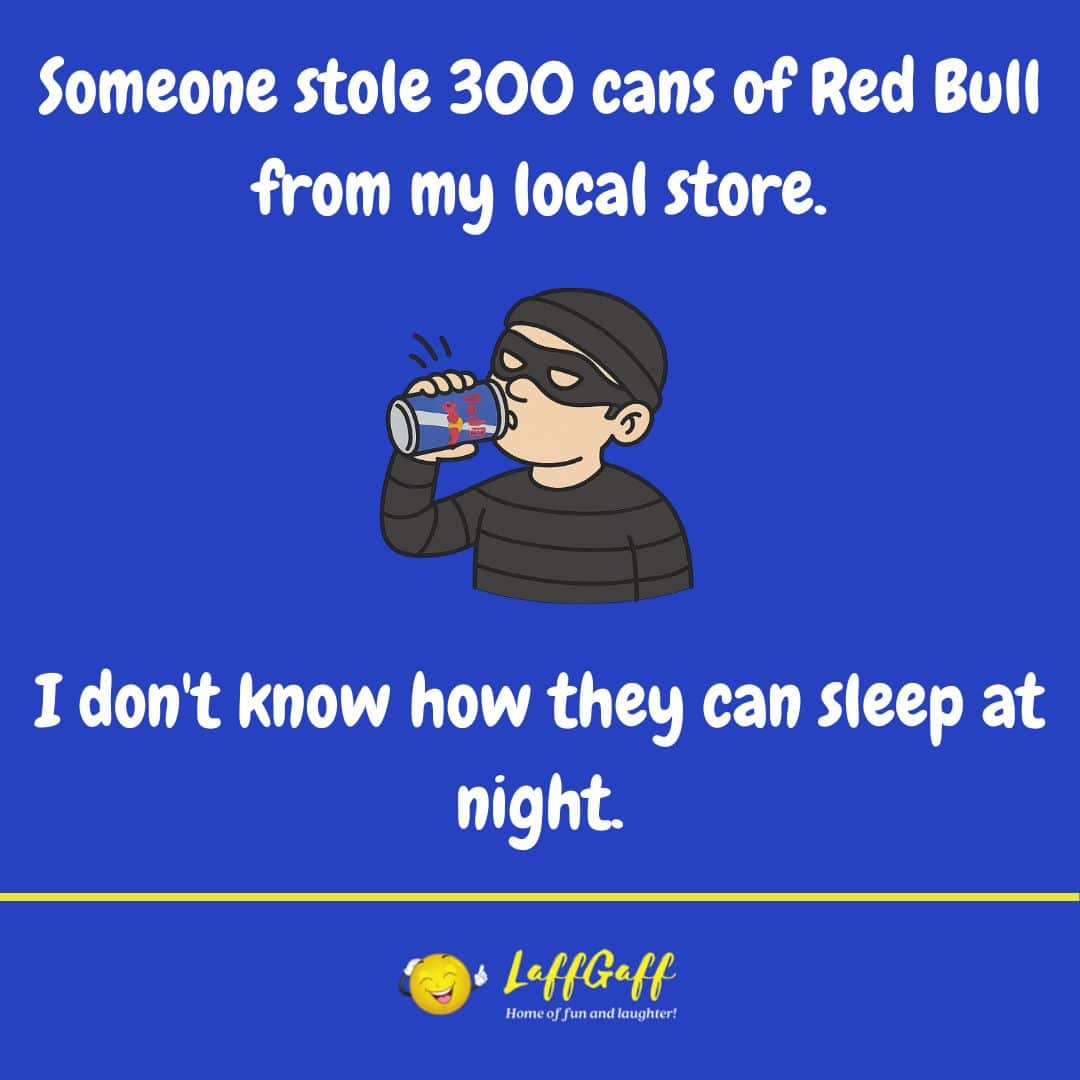 Red Bull joke from LaffGaff.