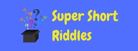 Size isn't everything as shown by these super short riddles!