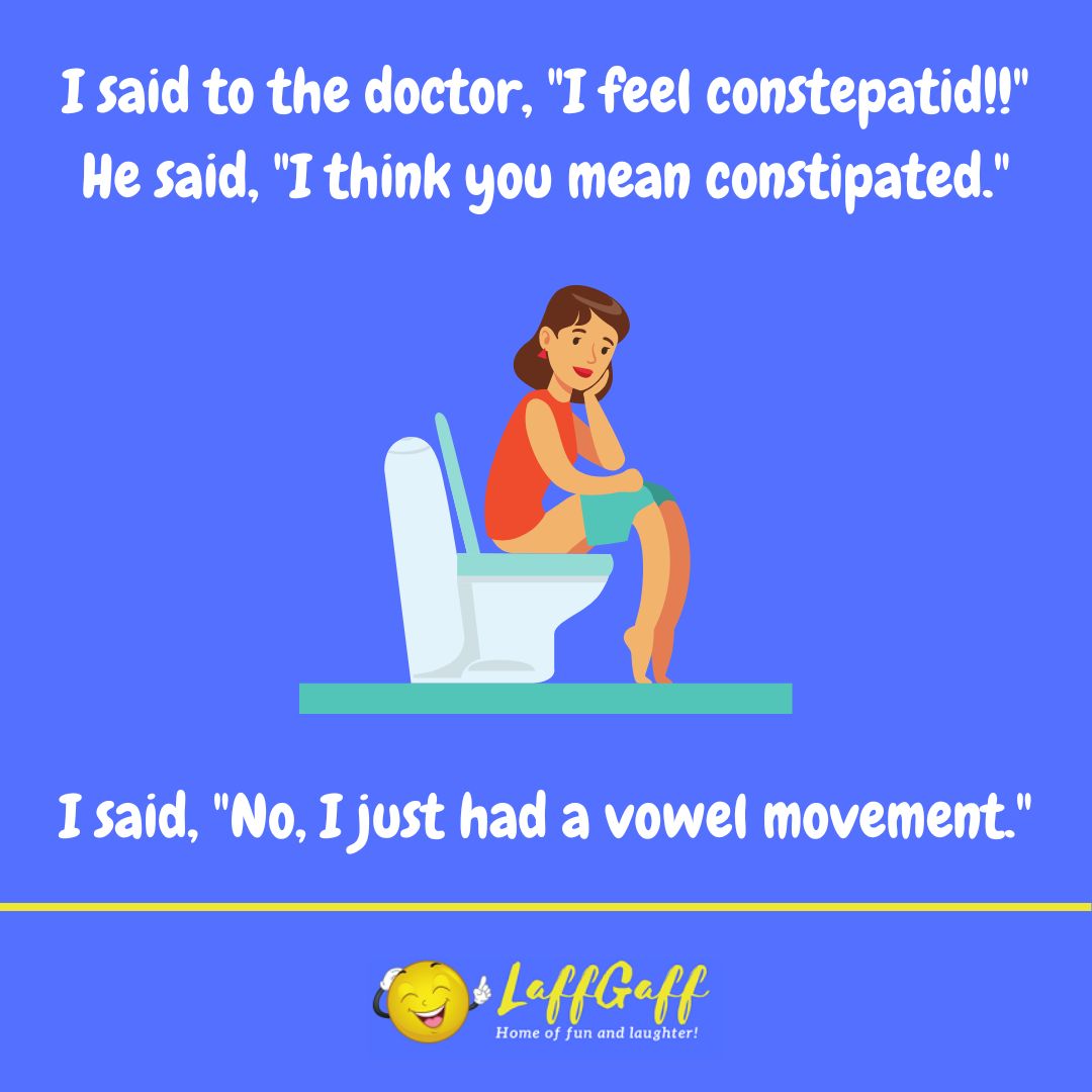 Constipation joke from LaffGaff.