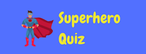 Test your knowledge with our fantastic multiple choice superhero quiz