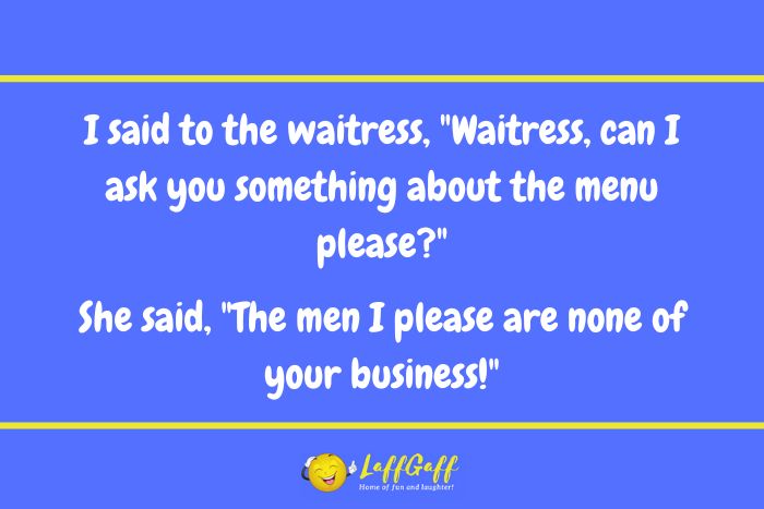 Waitress menu joke from LaffGaff.