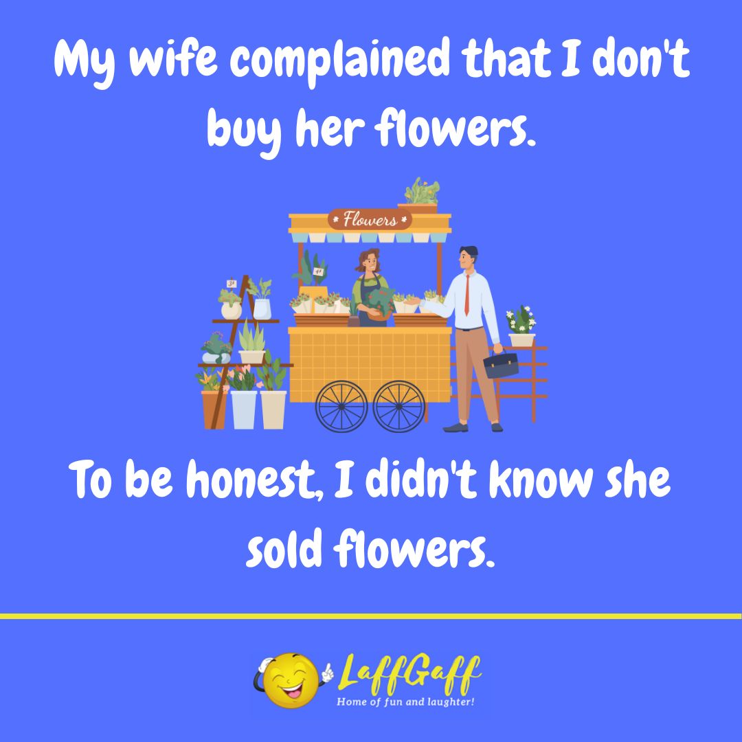 Buying flowers joke from LaffGaff.