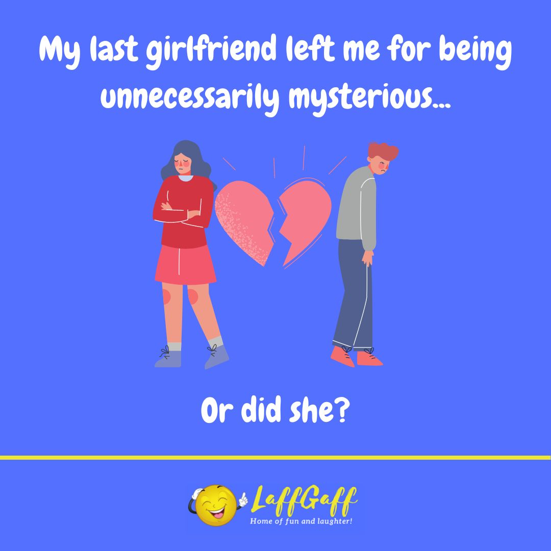 Mysterious boyfriend joke from LaffGaff.