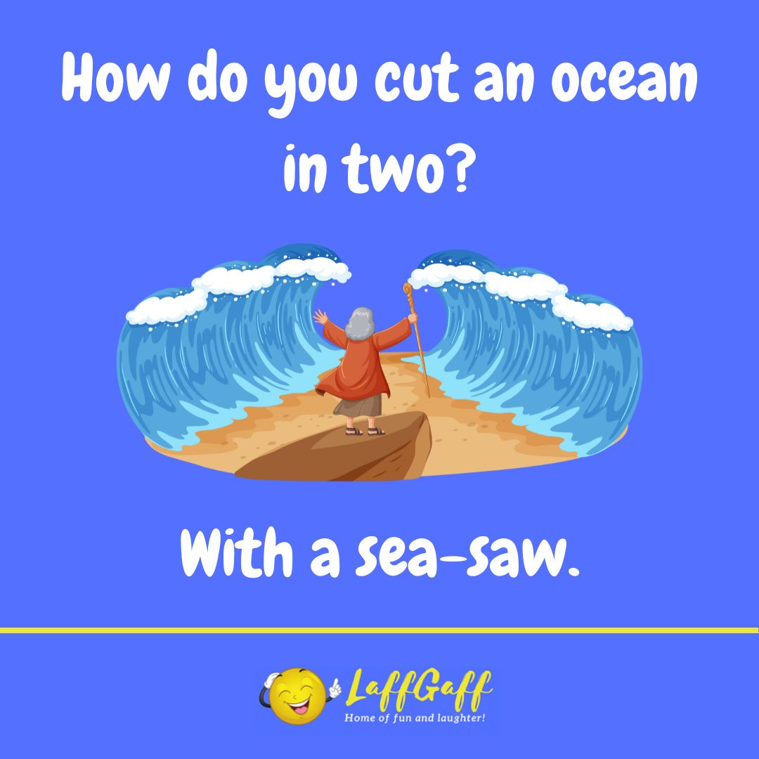 Ocean cutter joke from LaffGaff.