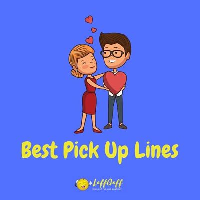 Top 19 Tiktok Pick Up lines