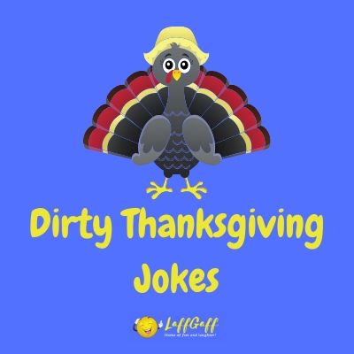 Featured image for a page of dirty Thanksgiving jokes for adults only!