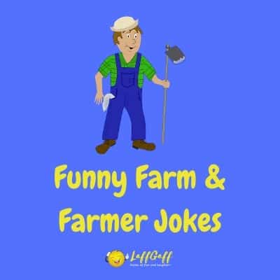 Featured image for a page of funny farm and farmer jokes.